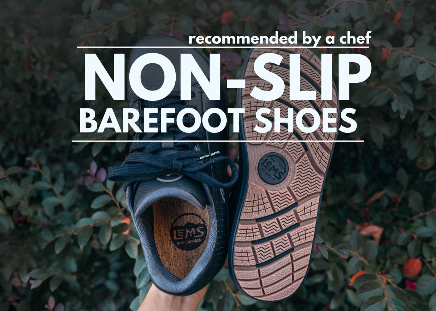 Best Non-Slip Barefoot Shoes for Restaurant Workers—Tested by a Chef